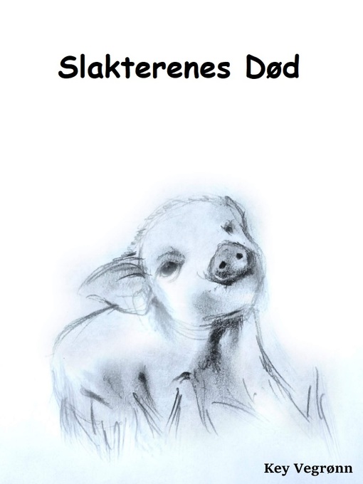 Title details for Slakterenes død by key Vegrønn - Available
